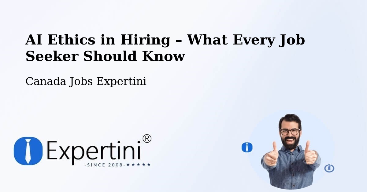 AI Ethics in Recruitment & Hiring – Armstrong - Armstrong, Canada Jobs Expertini