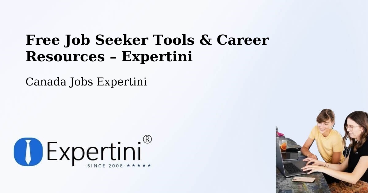 Free Job Seeker Tools & Career Resources – Armstrong - Armstrong, Canada Jobs Expertini
