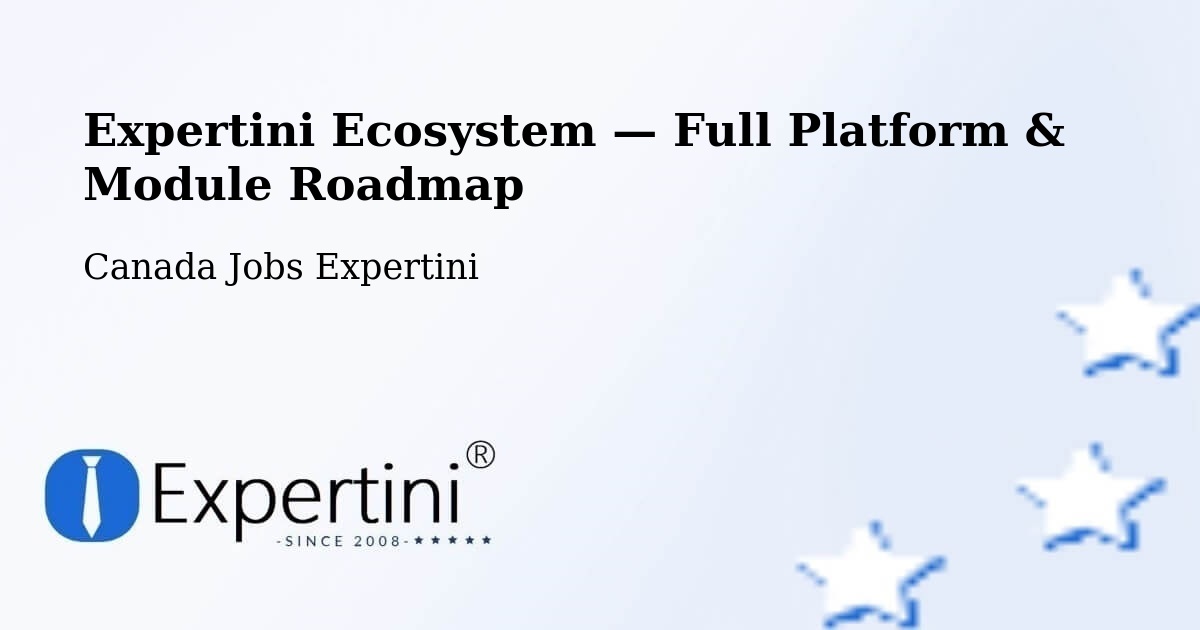Expertini Ecosystem — Full Platform & Module Roadmap – Armstrong